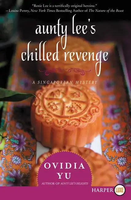 Aunty Lee's Chilled Revenge: A Singaporean Mystery - Paperback