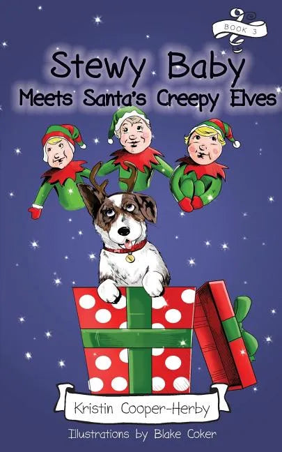 Stewy Baby Meets Santa's Creepy Elves - Paperback