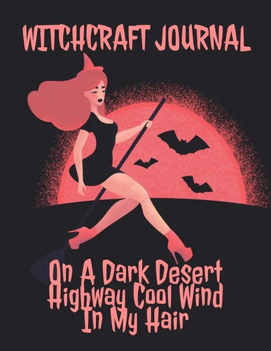 Witchcraft Journal: Journaling & Composition Notebook Pages For Witches & Wiccans To Write In Black Magic Secret Witchery - 8.5