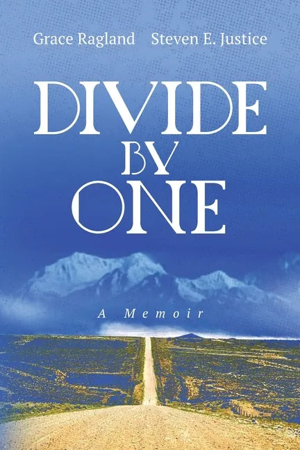 Divide By One: A Memoir - Paperback