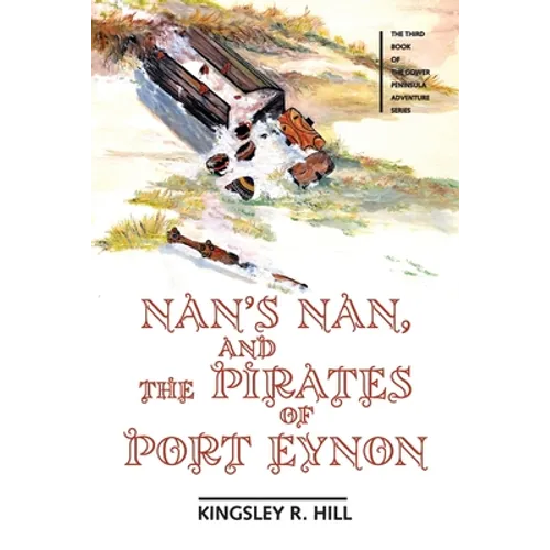 Nan's Nan and the Pirates of Port Eynon - Paperback