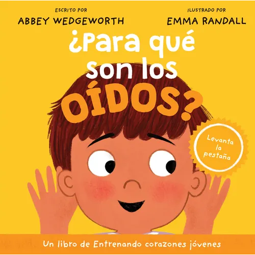 ¿Para Qué Son Los Oídos? - Board Book