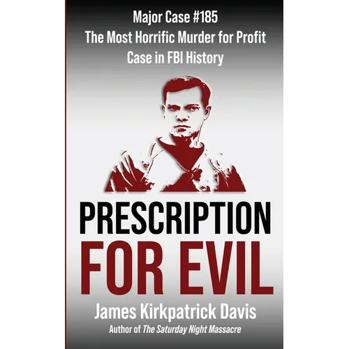 Prescription for Evil - Paperback