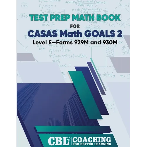 Test Prep Math Book for CASAS Math GOALS 2 Level E-Forms 929M and 930M - Paperback