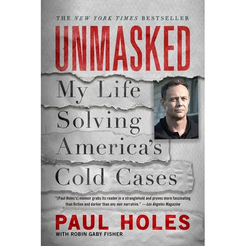 Unmasked: My Life Solving America's Cold Cases - Paperback