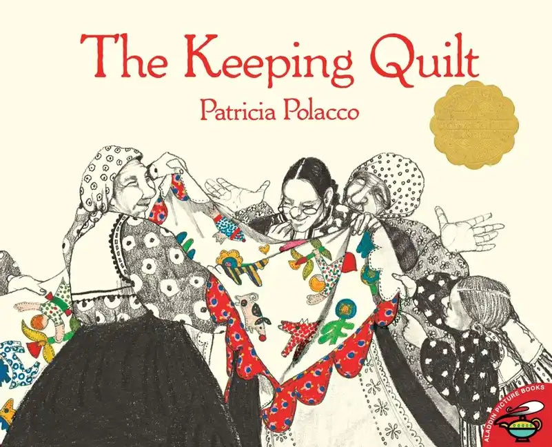 The Keeping Quilt - Paperback