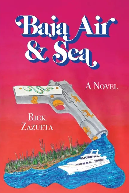 Baja Air & Sea - Paperback