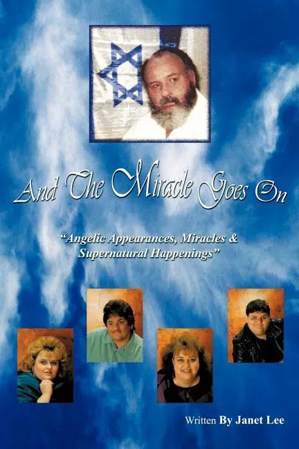 And The Miracle Goes On - Paperback