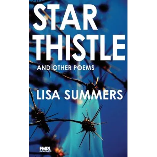 Star Thistle & Other Poems - Paperback
