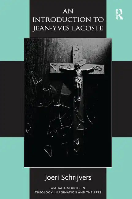 An Introduction to Jean-Yves Lacoste - Paperback