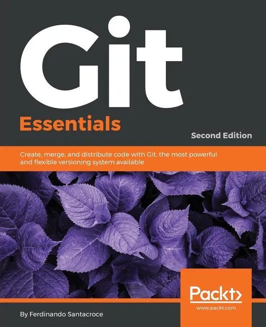 Git Essentials - Second Edition - Paperback