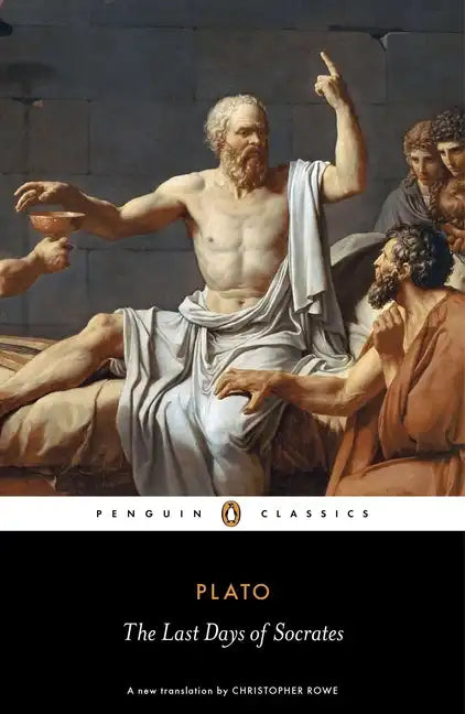 The Last Days of Socrates: Euthyphro, Apology, Crito, Phaedo - Paperback