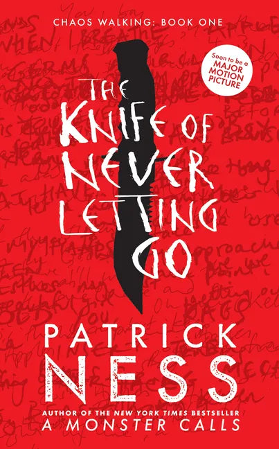 The Knife of Never Letting Go - Hardcover