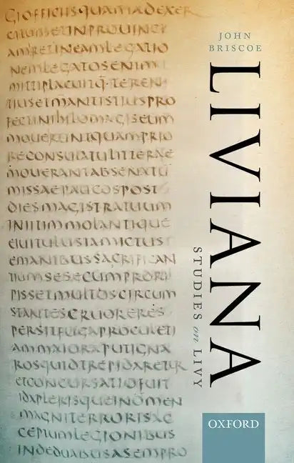 Liviana: Studies on Livy - Hardcover