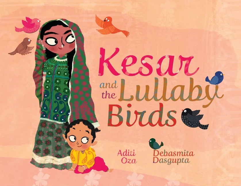 Kesar and the Lullaby Birds - Paperback