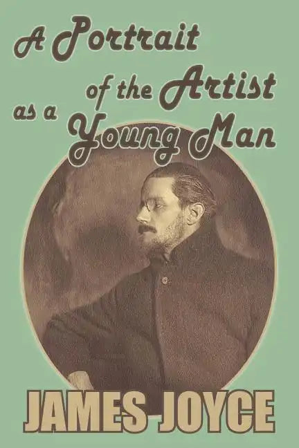 A Portrait of the Artist as a Young Man - Paperback