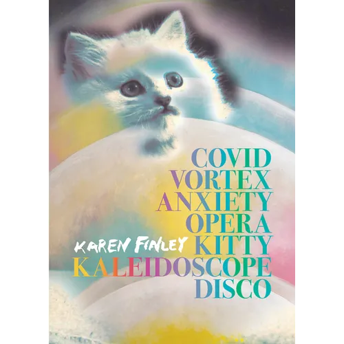 Covid Vortex Anxiety Opera Kitty Kaleidoscope Disco - Paperback