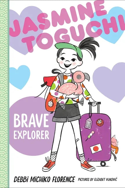 Jasmine Toguchi, Brave Explorer - Hardcover