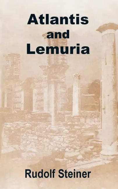 Atlantis and Lemuria - Paperback