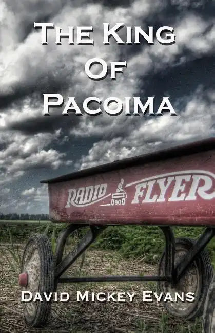 The King of Pacoima - Paperback