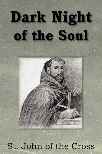 Dark Night of the Soul - Paperback
