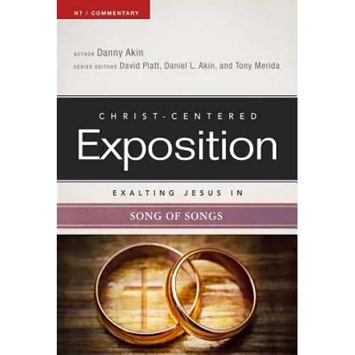 Exalting Jesus in Song of Songs - Paperback