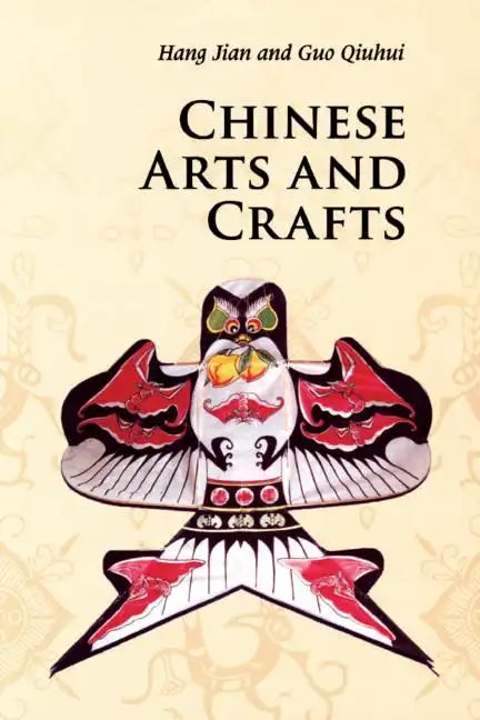 Chinese Arts and Crafts - Paperback