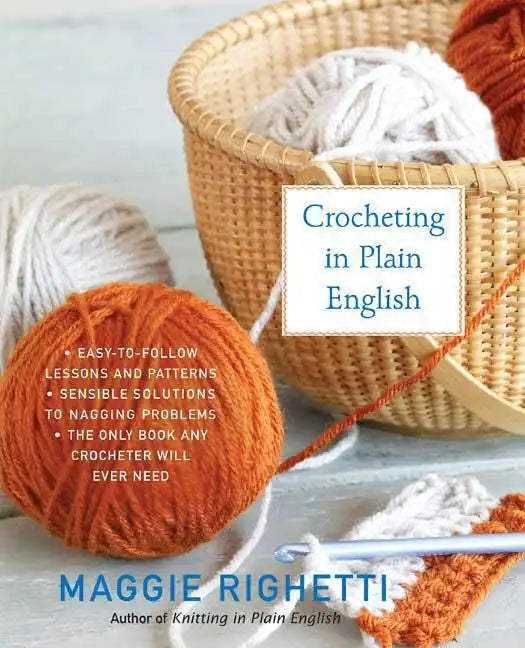 Crocheting in Plain English, Second Edition - Paperback