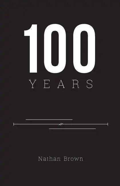100 Years - Paperback