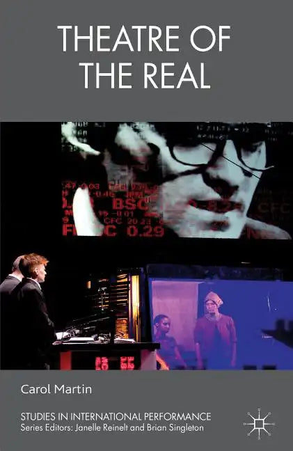 Theatre of the Real - Hardcover