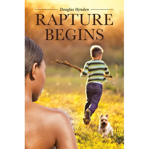 Rapture Begins - Paperback