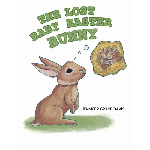 The Lost Baby Easter Bunny - Paperback