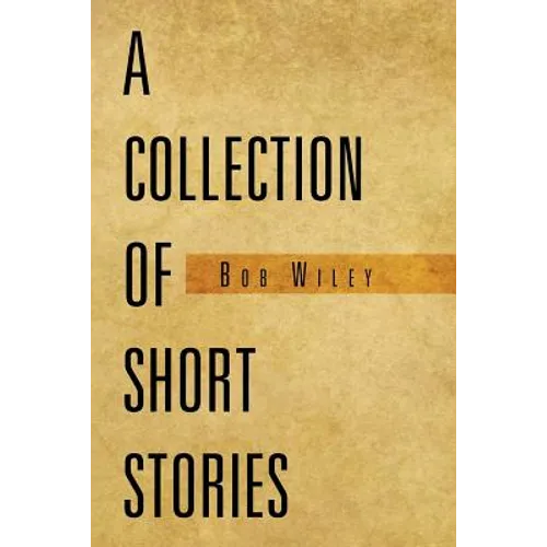 A Collection of Short Stories - Paperback