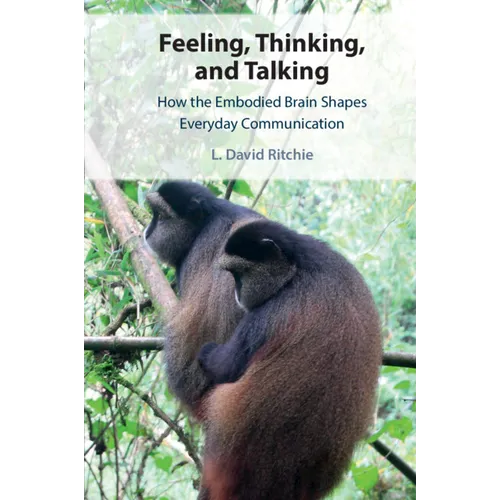 Feeling, Thinking, and Talking - Paperback