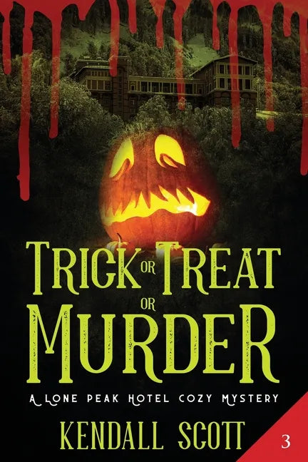 Trick or Treat or Murder: A Cozy Mystery - Paperback