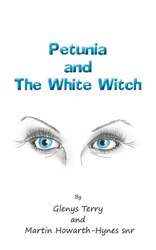 Petunia and The White Witch - Paperback