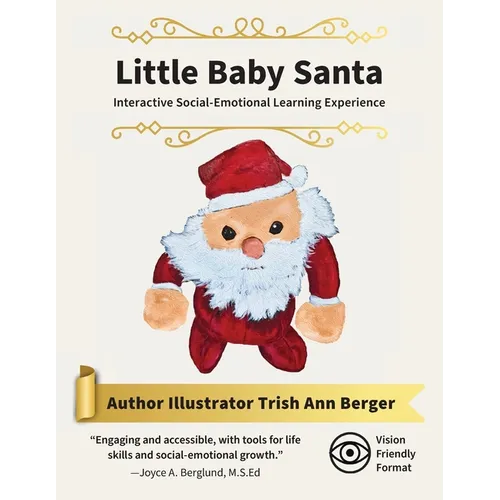 Little Baby Santa: Interactive Social-Emotional Learning Experience - Paperback