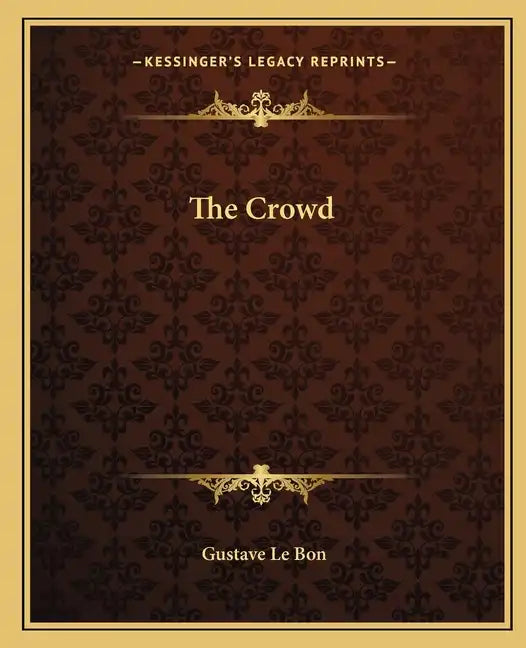 The Crowd - Paperback