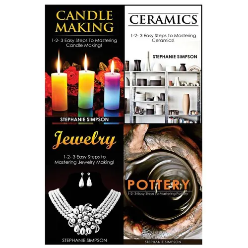 Candle Making & Ceramics & Jewelry & Pottery - Paperback