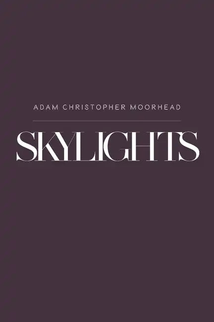 Skylights - Paperback