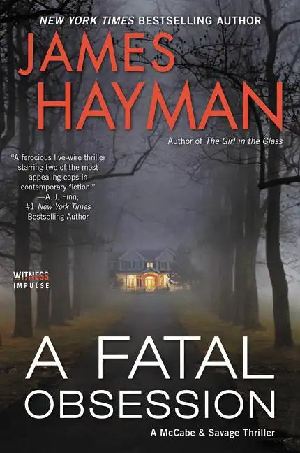 A Fatal Obsession: A McCabe and Savage Thriller - Paperback