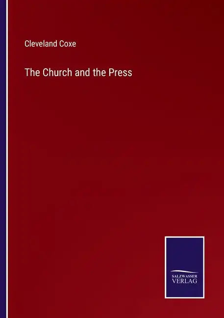 The Church and the Press - Paperback