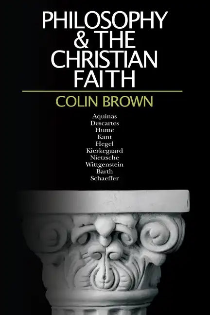 Philosophy & the Christian Faith - Paperback