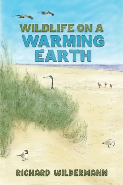 Wildlife on a Warming Earth - Paperback