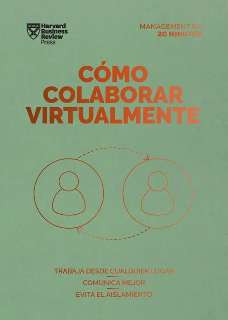 Cómo Colaborar Virtualmente (Virtual Collaboration Spanish Edition) - Paperback