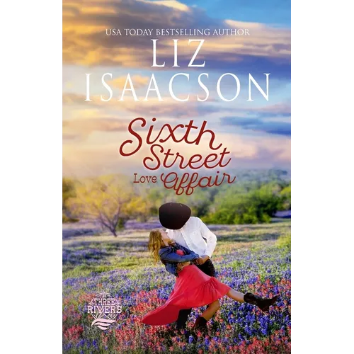 Sixth Street Love Affair: Christian Contemporary Romance - Paperback