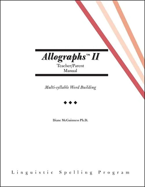 Allographs Ii Teacher/Parent Manual: Linguistic Spelling Program - Spiral