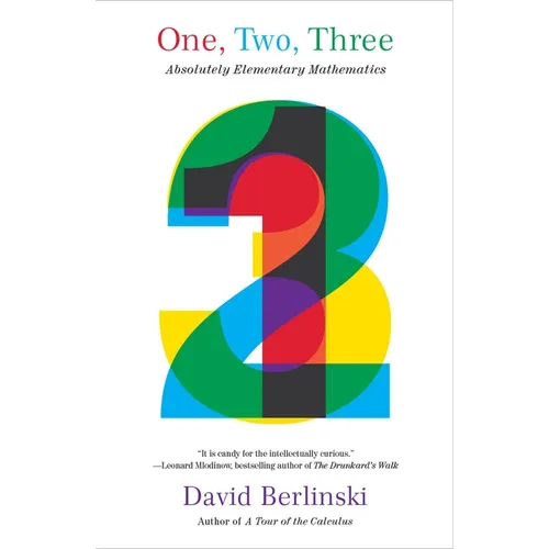 One, Two, Three: Absolutely Elementary Mathematics - Paperback