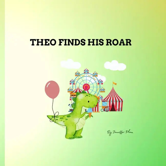 Theo Finds His Roar - Paperback