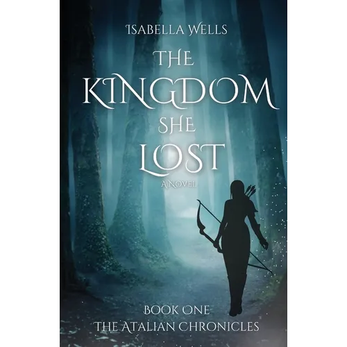 The Kingdom She Lost - Paperback
